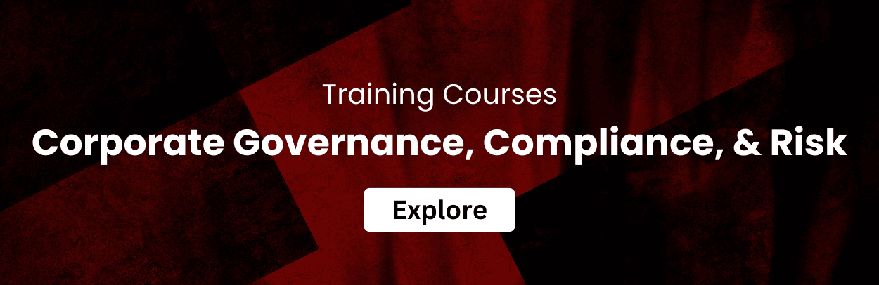 Corporate Governance, Compliance, & Risk Management (GRC) Training Courses